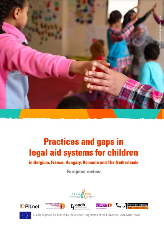 Practices and gaps in legal aid systems for children in Belgium, France, Hungary, Romania and The Netherlands